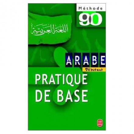 Méthode 90 Arabe Pratique de base