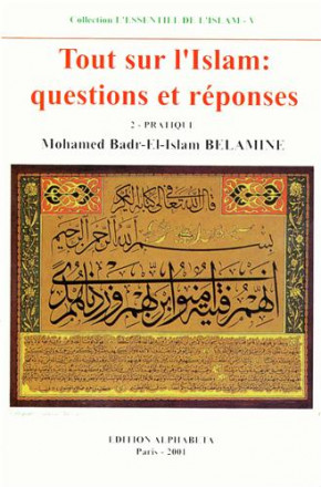 Tout sur l'islam vol 2 / pratique