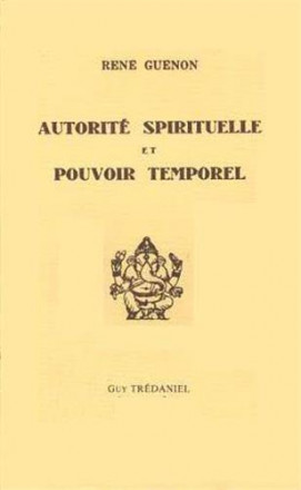 Autorité spirituelle et pouvoir temporel