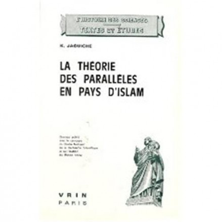 La théorie des parallèles en pays d’Islam