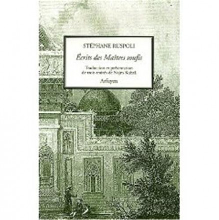 Ecrits des maitres du soufisme