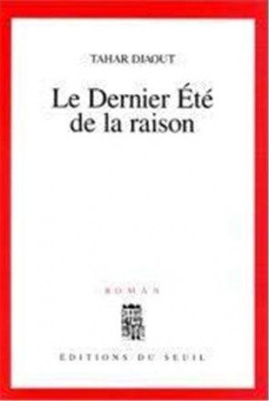 Le dernier été de la raison