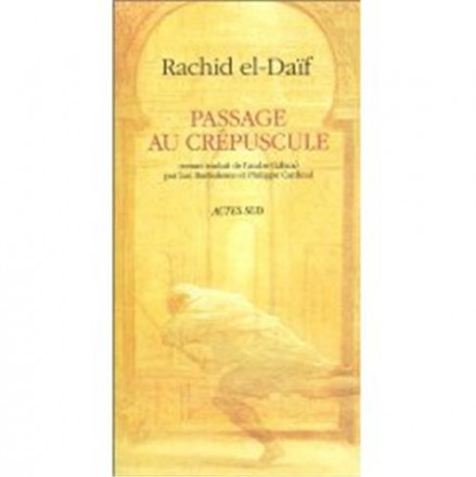 Passage au crépuscule traduit de l'arabe (Liban)