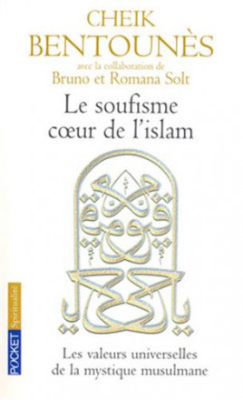Le soufisme cœur de l'islam