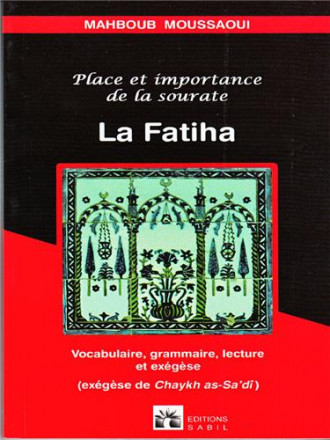 Place et importance de la sourate la Fatiha