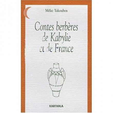 Contes berberes de kabylie et de France