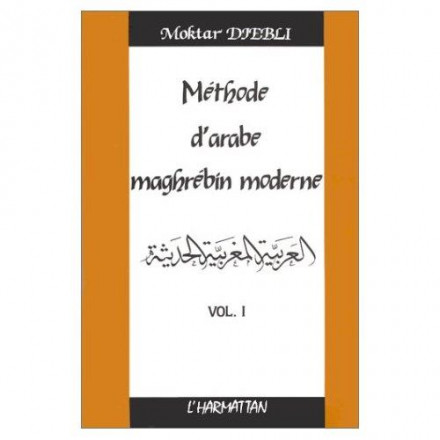 Méthode d'arabe maghrébin moderne Tome 1