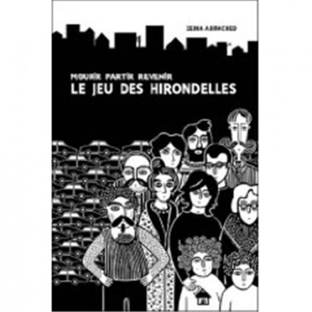 Mourir partir revenir le jeu des hirondelles