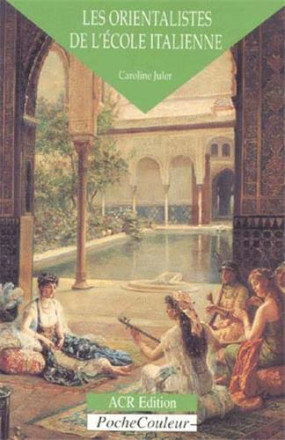 Les orientalistes de l'école italienne