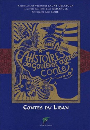 Histoires de goules et autres contes contes du Liban