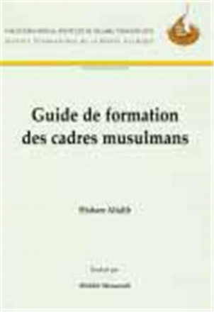 Guide de formation des cadres musulmans