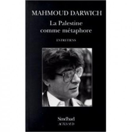 La Palestine comme métaphore entretiens