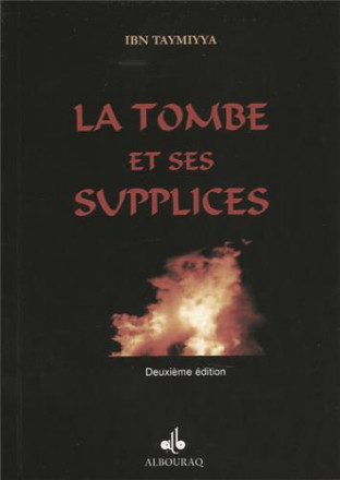 La tombe et ses supplices