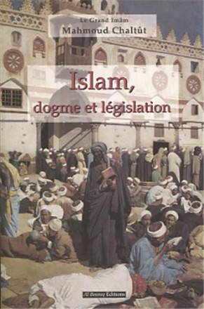 Islam, dogme et législation