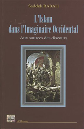 L'Islam dans l’imaginaire occidental