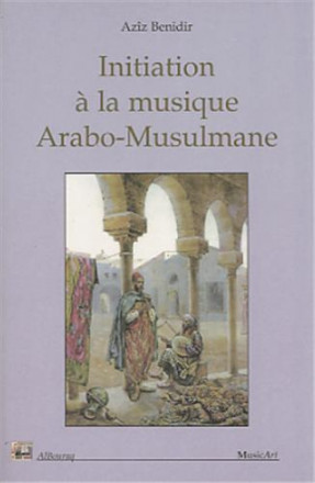 Initiation à la musique arabo musulmane