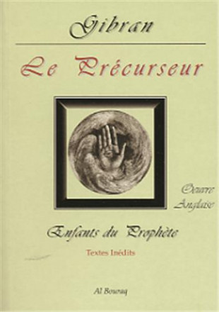 Le précurseur (the forerunner)