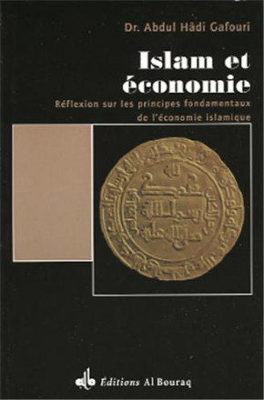 Islam et économie : réflexion sur les principes fondamentaux de l’économie islamique