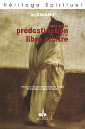Prédestination et libre arbitre