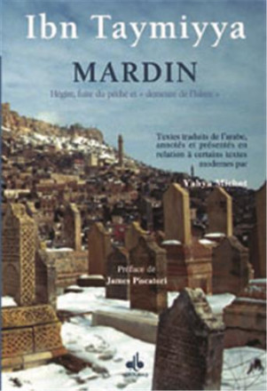 Mardin, hégire, duite du péché et demeure de l'islam