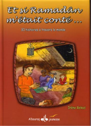 Et si ramadan m'était conté