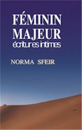 Féminin majeur, écritures intimes