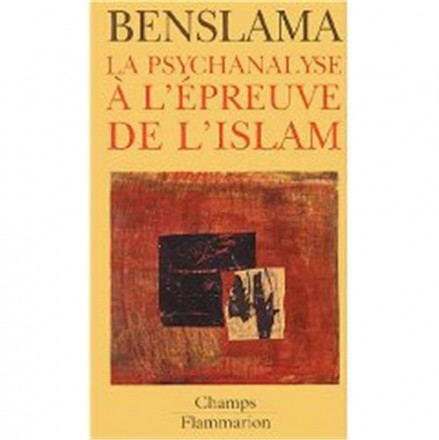 La psychanalyse à l'épreuve de l'islam