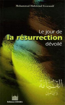 Le jour de la résurrection dévoilé