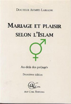 Mariage et plaisir en islam, au delà des préjugés