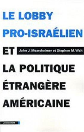 Le lobby pro israélien et la politique étrangère américaine
