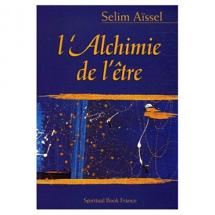 L'alchimie de l'être