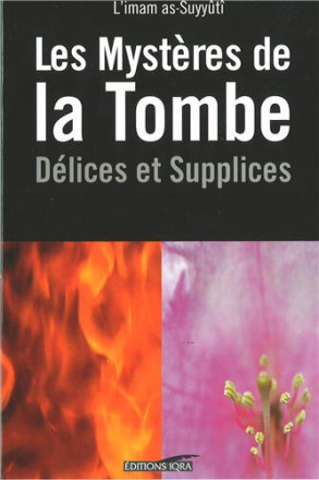Mystères de la tombe délices et supplices