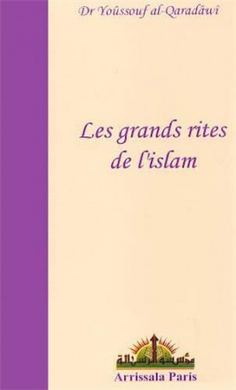 Les grands rites de l'islam