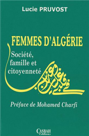 Femmes d'Algérie, société, famille et citoyenneté