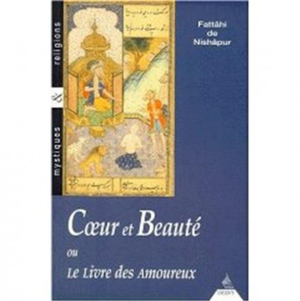 Cœur et beauté ou le livre des amoureux