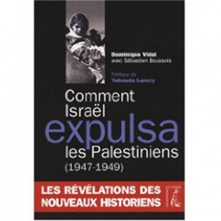 Comment Israël expulsa les palestiniens