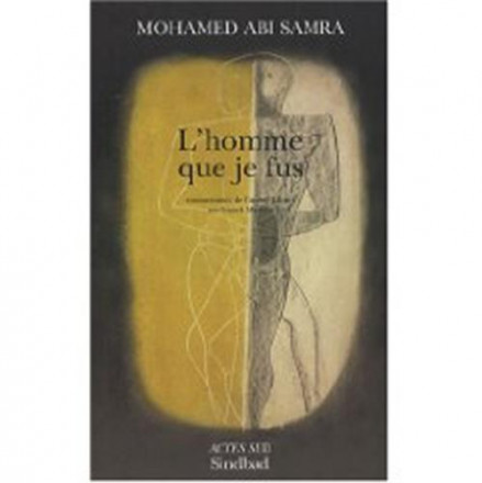 Homme que je fus (l')