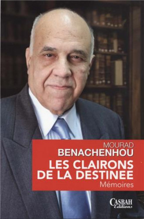 Les clairons de la destinée : mémoires