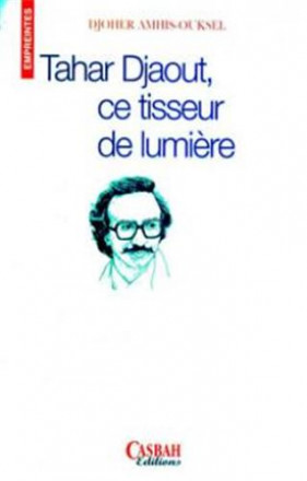 Tahar Djaout : ce tisseur de lumière