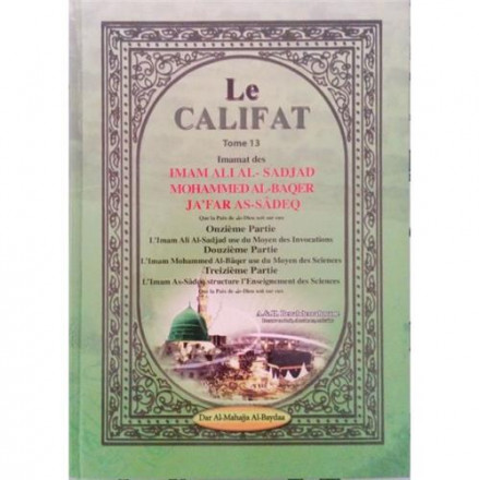 Califat tome 13 : imams Ali al Sadjad