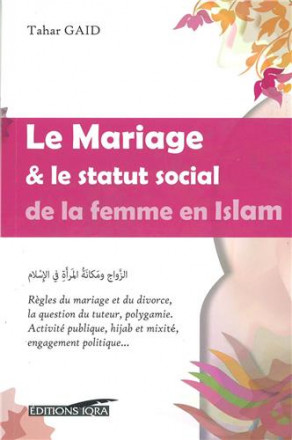 Le mariage et le statut social de la femme en islam 