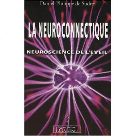 LA Neuroconnectique neuroscience de l’éveil