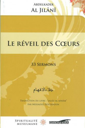 Le réveil des cœurs : 33 sermons
