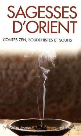Sagesses d'orient contes zen