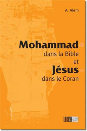 Mohammad dans la bible et jésus dans le coran