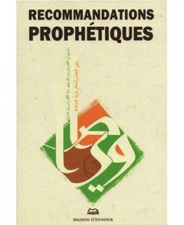 Recommandations prophétiques