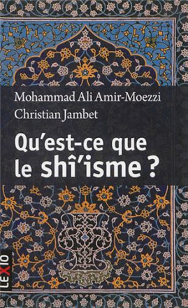 Qu'est ce que le shî'isme ? Poche 