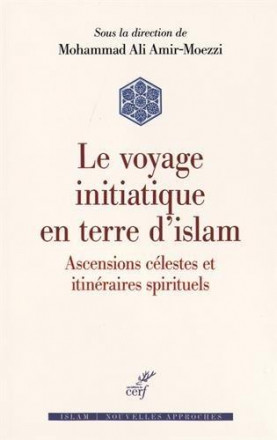 Le voyage initiatique en terre d'islam
