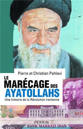 Le marécage des ayatollahs