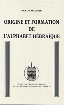 Origine et formation de l'alphabet hébraïque